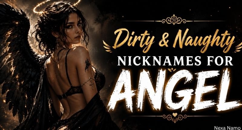 Dirty and Naughty Nicknames for Angel with a glamorous dark angel design