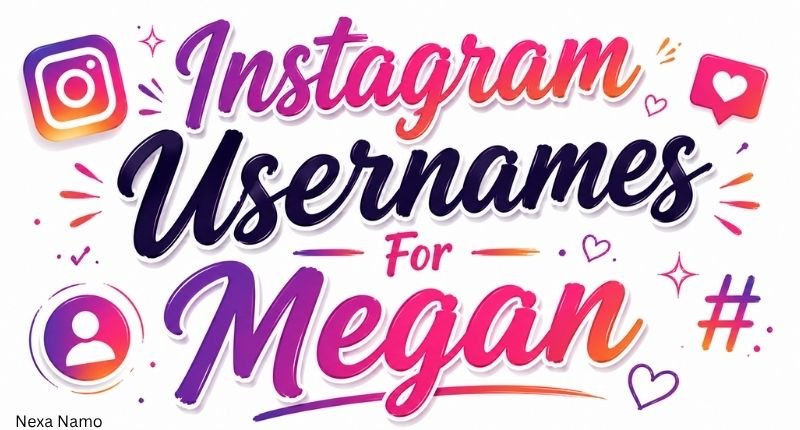 Instagram usernames for Megan with colorful social media inspired typography