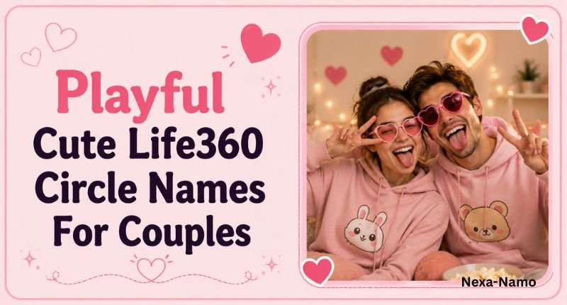 Playful cute Life360 circle names for couples with a fun couple wearing heart-shaped sunglasses and pink hoodies.